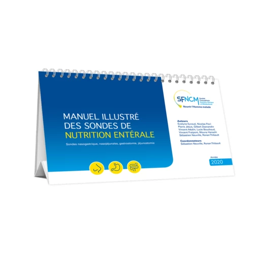 Manuel des sondes de nutrition entérale - édition 2020 -  - SFNCM